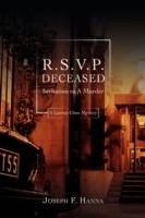 R.S.V.P. Deceased: Invitation to A Murder