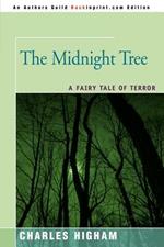 The Midnight Tree: A Fairy Tale of Terror