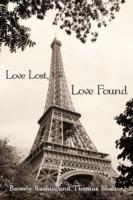 Love Lost, Love Found: Two Short Stories: Searching for the Light and Promises, Promises