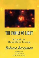 The Family of Light: A Look at Boundless Living