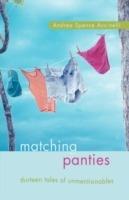 Matching Panties: Thirteen Tales of Unmentionables