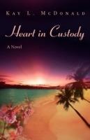 Heart in Custody