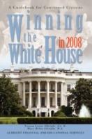 Winning the White House in 2008: A Mandate for Concerned Citizens