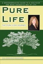 Pure Life: The Pura Vida Journey