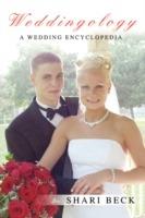 Weddingology: A Wedding Encyclopedia