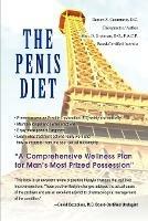 The Penis Diet: A Comprehensive Wellness Plan for Man's Most Prized Possession