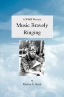 Music Bravely Ringing