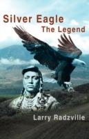 Silver Eagle: The Legend