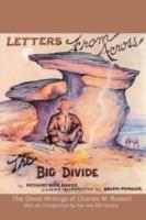 Letters from Across the Big Divide: The Ghost Writings of Charles M. Russell