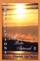 Reflections: A Poetic Approach II