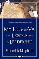 My Life in the Va: Lessons in Leadership