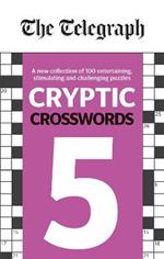 The Telegraph Cryptic Crosswords 5