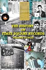 The History Of Times Square Records