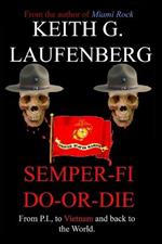 Semper Fi Do-Or-Die