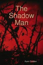 The Shadow Man