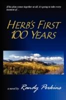 Herb's First 100 Years