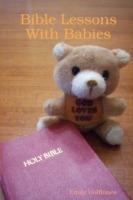 Bible Lessons With Babies