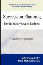 Succession Planning for the Family Owned Business