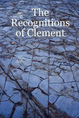 The Recognitions of Clement - Douglas Hatten - cover