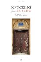 Knocking from Inside / Poems