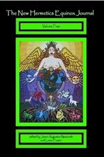 The New Hermetics Equinox Journal Volume 4