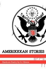 Amerikkkan Stories