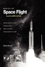 Basics of Space Flight Black & White Edition