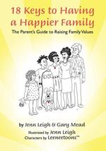 18 Keys to Having a Happier Family