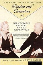 Winston and Celementine: The Personal Letters of the Churchills