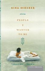 People I Wanted to Be