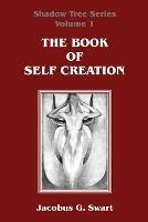 The Book of Self Creation