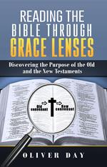 Reading the Bible Through Grace Lenses