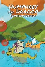 Humphrey the Dragon: Swimming Trouble