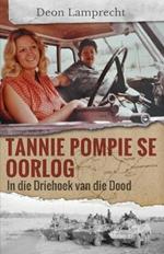 Tannie Pompie se oorlog: In die Driehoek van die Dood