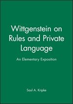 Wittgenstein on Rules and Private Language: An Elementary Exposition