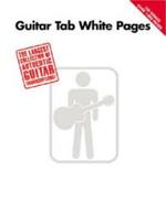 Guitar Tab White Pages - Volume 1 - 2nd Edition