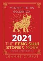 2021: The Year of the Yin Golden Ox