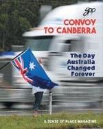 Convoy to Canberra: The Day Australia Changed Forever