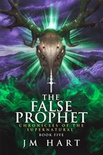 The False Prophet