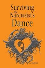 Surviving the Narcissist's Dance