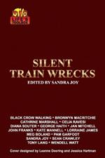 Life's Toolbox: Silent Train Wrecks