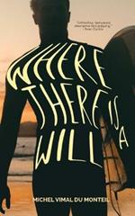 Where There is a Will