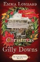 Christmas at Gilly Downs (The White Sails Series Book 4)