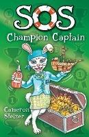 SOS: Champion Captain: School of Scallywags (SOS): Book 4