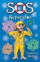 SOS: Superstar: School of Scallywags (SOS): Book 5