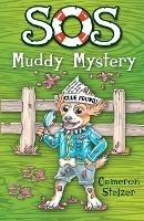 SOS: Muddy Mystery: School of Scallywags (SOS): Book 6