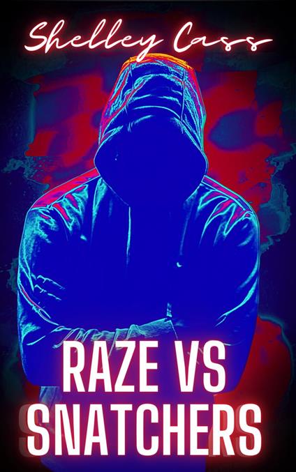 Raze vs Snatchers