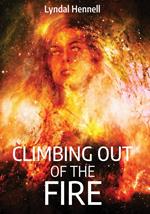 Climbing Out of the Fire