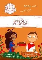 The Wiggly Pudding