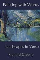 Painting with Words: Landscapes in Verse